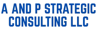 A AND P STRATEGIC CONSULTING LLC